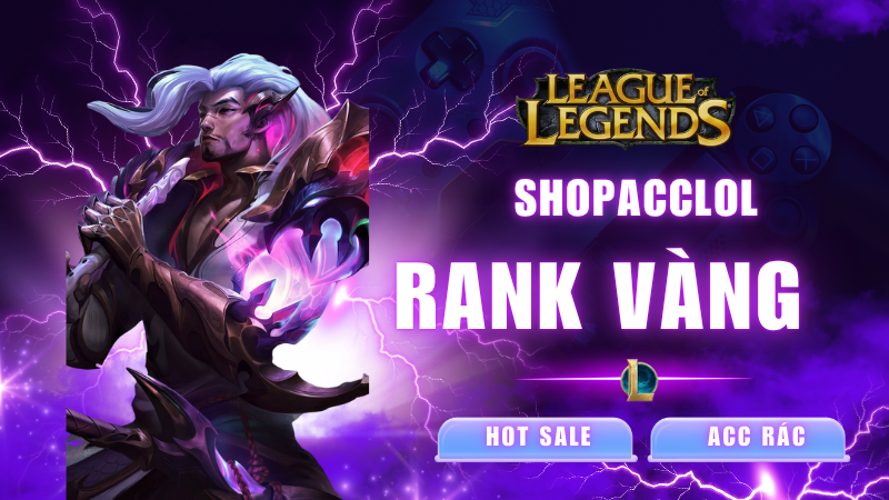 Acc Rác Rank Vàng