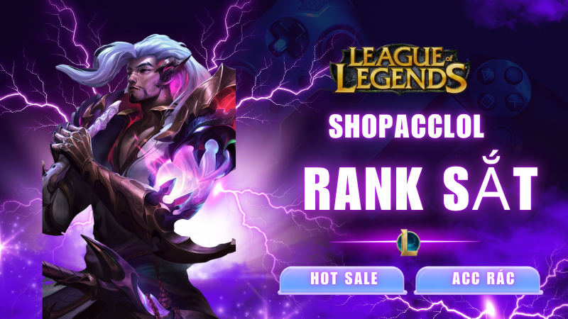 Acc Rác Rank Sắt